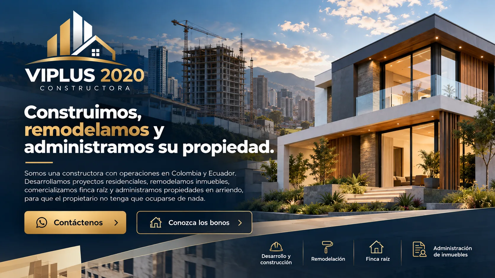 Viplus 2020, constructora con operaciones en Colombia y Ecuador